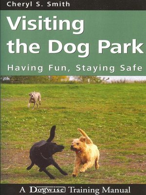 cover image of Visiting the Dog Park